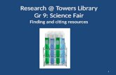 Research @ Towers Library Gr  9:  Science  F air