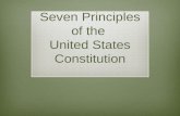 Seven Principles of the  United States Constitution