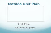 Matilda Unit Plan