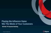 Playing the Influence  Game Win  The  Minds  of Your Customers