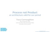 Process not Product an architecture valid for our period