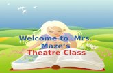 Welcome to  Mrs. Maze’s