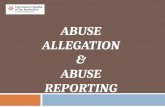 Abuse Allegation & Abuse Reporting