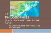 Three Chinese Philosophies (Zhou Dynasty 1045-256 B.C.E)