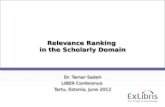 Relevance Ranking  in  the Scholarly Domain