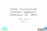 Crete Instruction Content Segments February 19, 2014