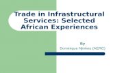 Trade in Infrastructural Services: Selected African Experiences