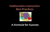 Mathematics Instruction  Best Practices: A Formula for Success