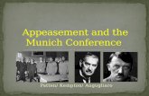 Appeasement and the Munich Conference
