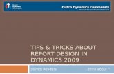 Tips & tricks about report design in Dynamics 2009