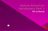 Native American Vocabulary Part 1