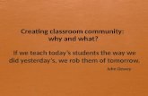 Creating classroom community:  why and what?