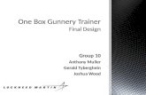 One Box Gunnery Trainer Final Design