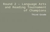 Round 2 – Language Arts and Reading Tournament of Champions