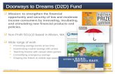 Doorways to Dreams (D2D) Fund