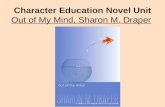 Character Education Novel Unit Out of My Mind, Sharon M. Draper