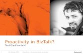 Proactivity  in BizTalk?