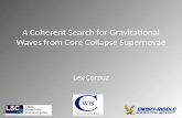 A Coherent Search for Gravitational Waves from Core Collapse Supernovae