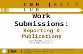Work Submissions:  Reporting & Publications