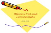 Welcome to First Grade Curriculum Night!