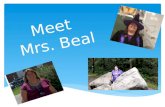 Meet  Mrs. Beal