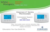 Emerson 4” Series Thermostats Homeowner Support Hotline:  800-284-2925