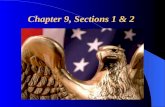 Chapter 9, Sections 1 & 2