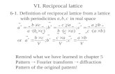 VI. Reciprocal  lattice