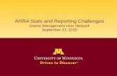 ARRA Stats and Reporting Challenges Grants Management User Network September 23, 2010