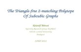 The  Triangle-free  2-matching  Polytope  Of  Subcubic Graphs