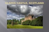 Glamis CastLE , SCOTLAND