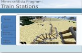 MinecraftEdu Program:  Train  Stations