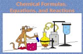 Chemical Formulas,  Equations, and Reactions