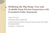 Deflating the Big Bang: Fast and Scalable Deep  Packet Inspection  with Extended Finite Automata