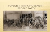 Populist Party/Movement             People  Party
