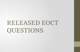 RELEASED EOCT QUESTIONS