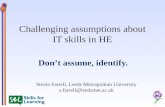Challenging assumptions about IT skills in HE
