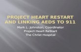 PROJECT HEART RESTART and LINKING AEDS to 911