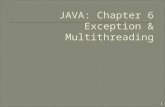 JAVA: Chapter 6 Exception & Multithreading