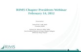 RIMS Chapter  Presidents  Webinar  February 14, 2012