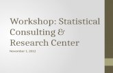 Workshop: Statistical Consulting & Research Center