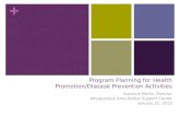 Program Planning for Health Promotion/Disease Prevention Activities