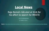 Raja  Bomoh  ridiculed at KLIA for his effort to search for MH370