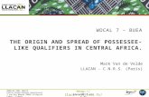 WOCAL 7 –  Buea The origin and spread of  possessee -like qualifiers in Central Africa.