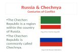 Russia & Chechnya Centuries of Conflict