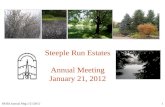 Steeple Run Estates Annual Meeting January 21, 2012