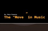 The “Move” in Music