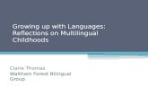 Growing up with Languages: Reflections on Multilingual Childhoods