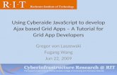 Using  Cyberaide  JavaScript to develop Ajax based Grid Apps – A Tutorial for Grid App Developers