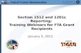Section 1512 and 1201c Reporting:  Training Webinars for FTA Grant Recipients